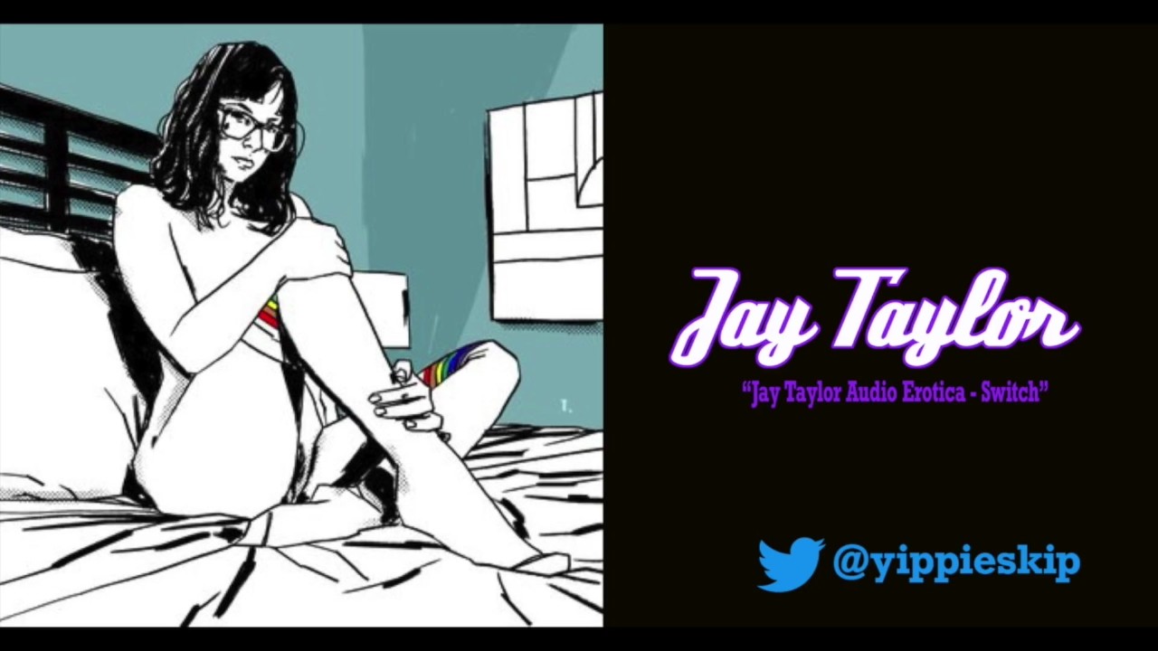 Jay Taylor Audio Erotica - Switch (Audio Only)