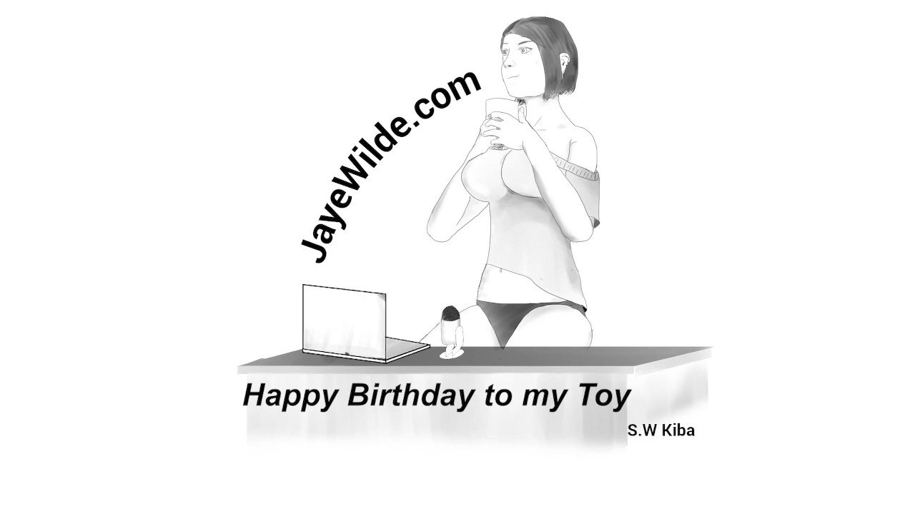 Happy Birthday to my Toy