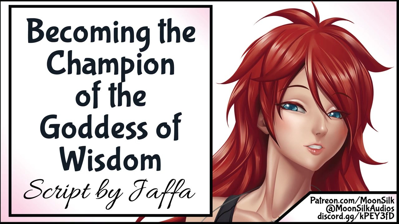 Becoming the Champion of the Goddess of Wisdom