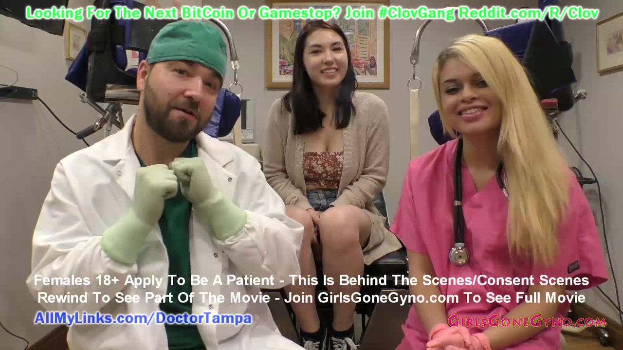 $CLOV Mina Moons Gyn Exam By Doctor Tampa &amp; Nurse Destiny Cruz @GirlsGoneGynoCom