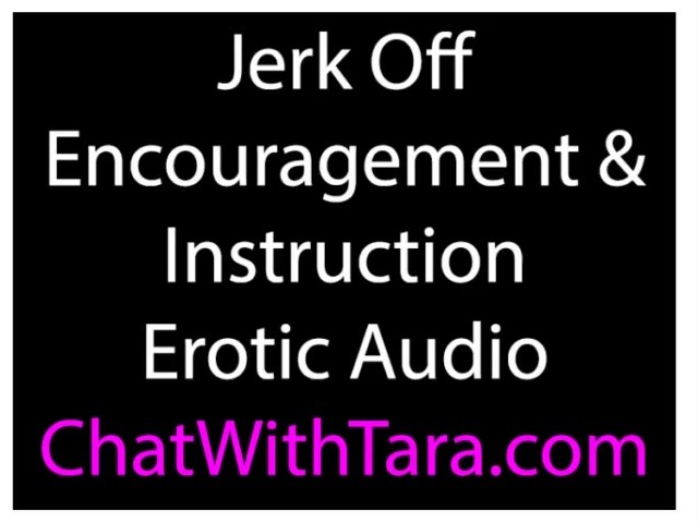 Jerk Off Encouragement & Instruction Erotic Audio by Tara Smith Sexy Joi! 