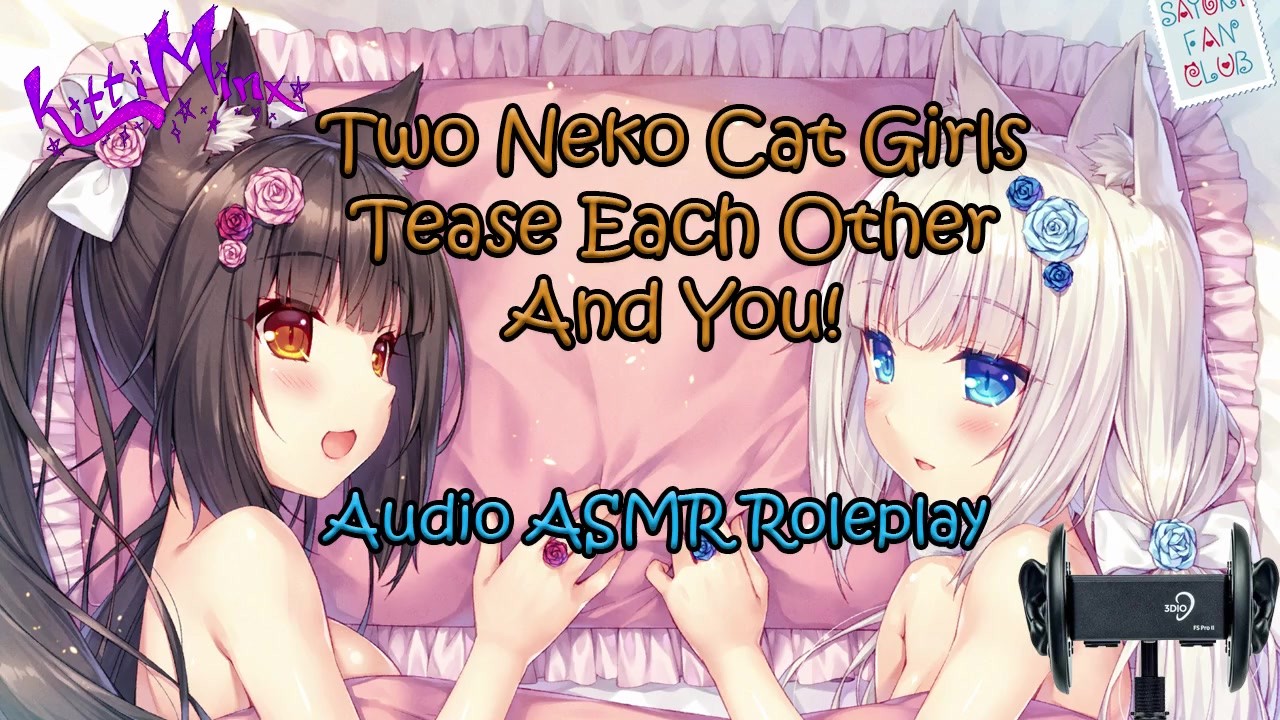 ASMR - Two Anime Neko Cat Girls Tease Each Other And YOU! Audio Roleplay -  Free Porn Videos - YouPorn
