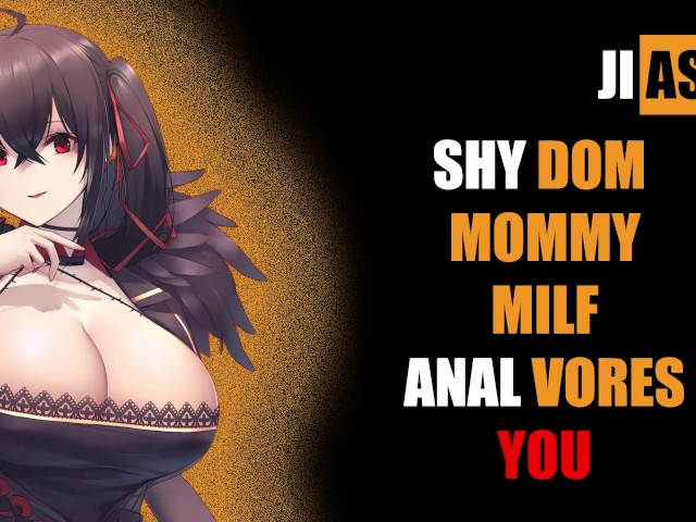 640px x 480px - Shy Dom Mommy Anal Vores You [asmr] - Video Porno Gratis - YouPorn
